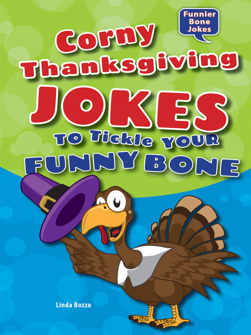 Title details for Corny Thanksgiving Jokes to Tickle Your Funny Bone by Linda Bozzo - Available